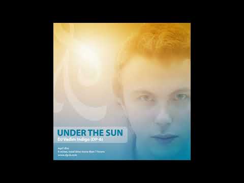 Vadim Indigo (DP-6) - Under The Sun (Breeze)