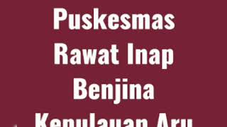preview picture of video 'Nusantara Sehat Individual 2017 Puskesmas Benjina, Aru Tengah Kabupaten Kep. Aru, Maluku'