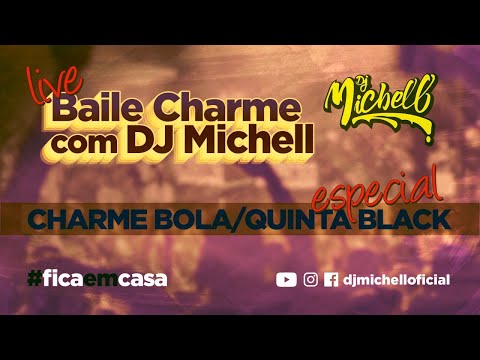 Quinta Black e Charme Bola - Live Especial