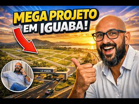 Le Vision Iguaba Grande: O Loteamento Que Vai Mudar a Entrada da Cidade de Iguaba Grande