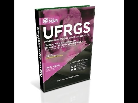 Apostila Concurso UFRGS 2015 - Assistente em Administração