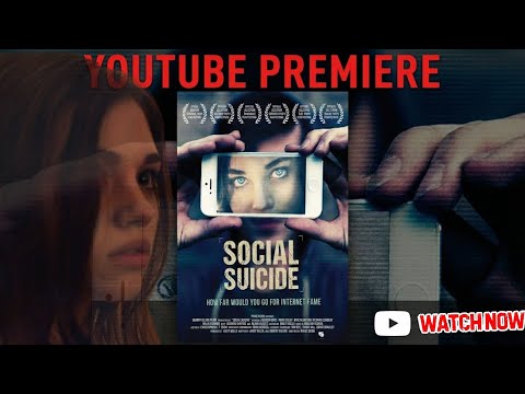 Social Suicide - FIRST TIME EVER on YouTube! | Full Movie 4K