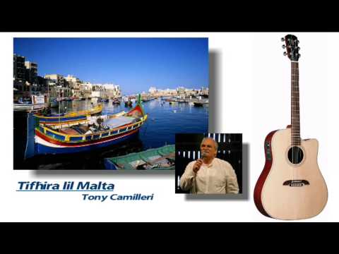 Tifħira lil Malta - Tony Camilleri