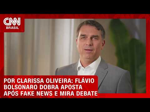 Flávio Bolsonaro dobra aposta após fake news e mira debate | LIVE CNN