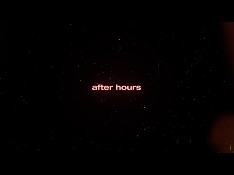 charlieonnafriday - After Hours (Official Lyric Video)