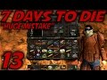 7 Days to Die Alpha 11 Gameplay / Let's Play (S-11 ...