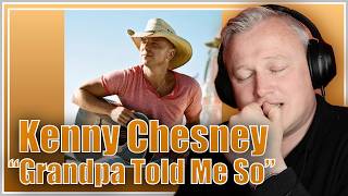 Emotional Reaction to KENNY CHESNEY'S "Grandpa Told Me So!!
