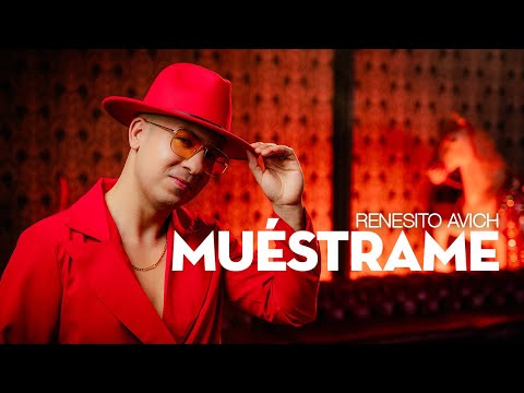 Muéstrame - Renesito Avich (Official Video)