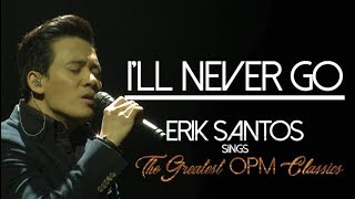 Download lagu hEartSongs by Erik Santos Presents I'll Never Go mp3 Download lagu hEartSongs by Erik Santos Presents I'll Never Go mp3
