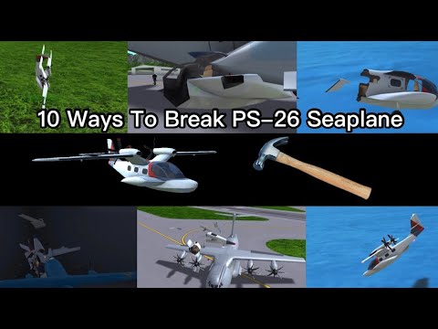 10 Ways To Break PS-26 Seaplane In Turboprop Flight Simulator