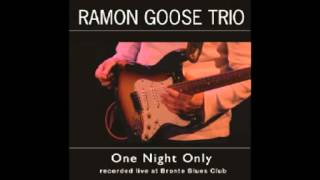 Ramon Goose Trio - Little Wing  ( live )