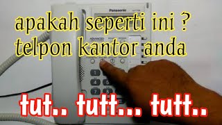Download lagu cara atasi telpon kantor pabx, berbunyi tut.. tutt.. mp3