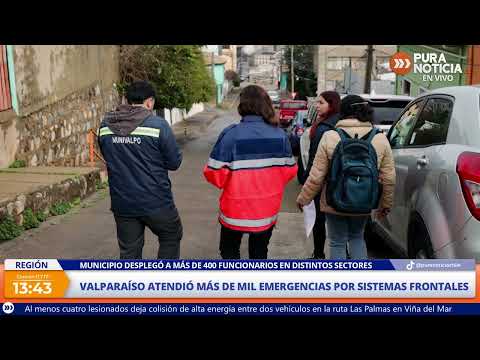 Valparaíso atendió más de mil emergencias durante los sistemas frontales