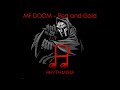 MF DOOM - Red and Gold Lyrics