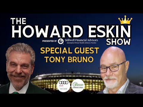 The Howard Eskin Show - #79 - Tony Bruno