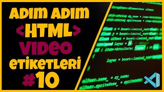 Adım Adım HTML5 Dersleri : Video Ekleme