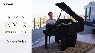 Video thumbnail for Kawai Novus NV12 Hybrid Piano | Concept Video by Kawai Pianos Global