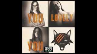 Young Wolf Hatchlings & Thomas D'Arcy - You Lovely You [HD]