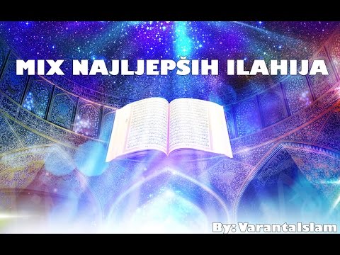 Mix Najljepših ilahija