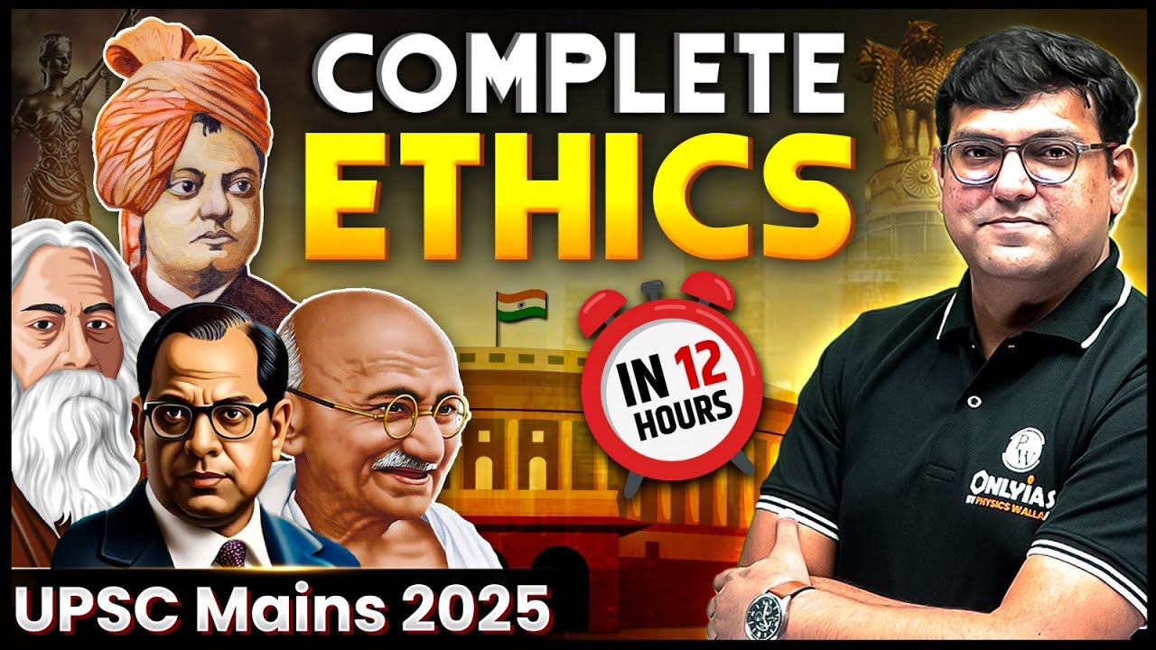 Complete Ethics for UPSC in One Shot 🔥 | GS Paper-4 Masterclass | Most Scoring Part of UPSC Mains