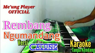 Download lagu REMBANG NGUMANDANG Versi CALUNG || #VLOG17 mp3 Download lagu REMBANG NGUMANDANG Versi CALUNG || #VLOG17 mp3