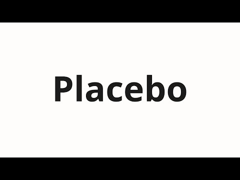 How to pronounce Placebo
