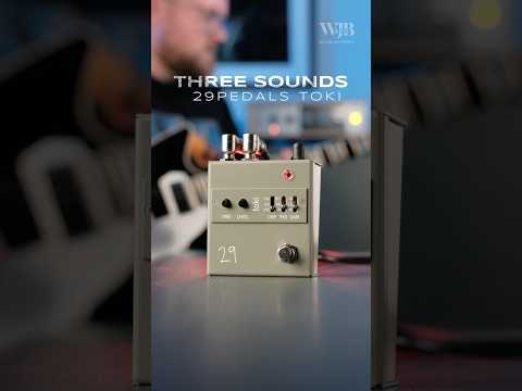 Three Sounds: 29Pedals TOKI Fuzz