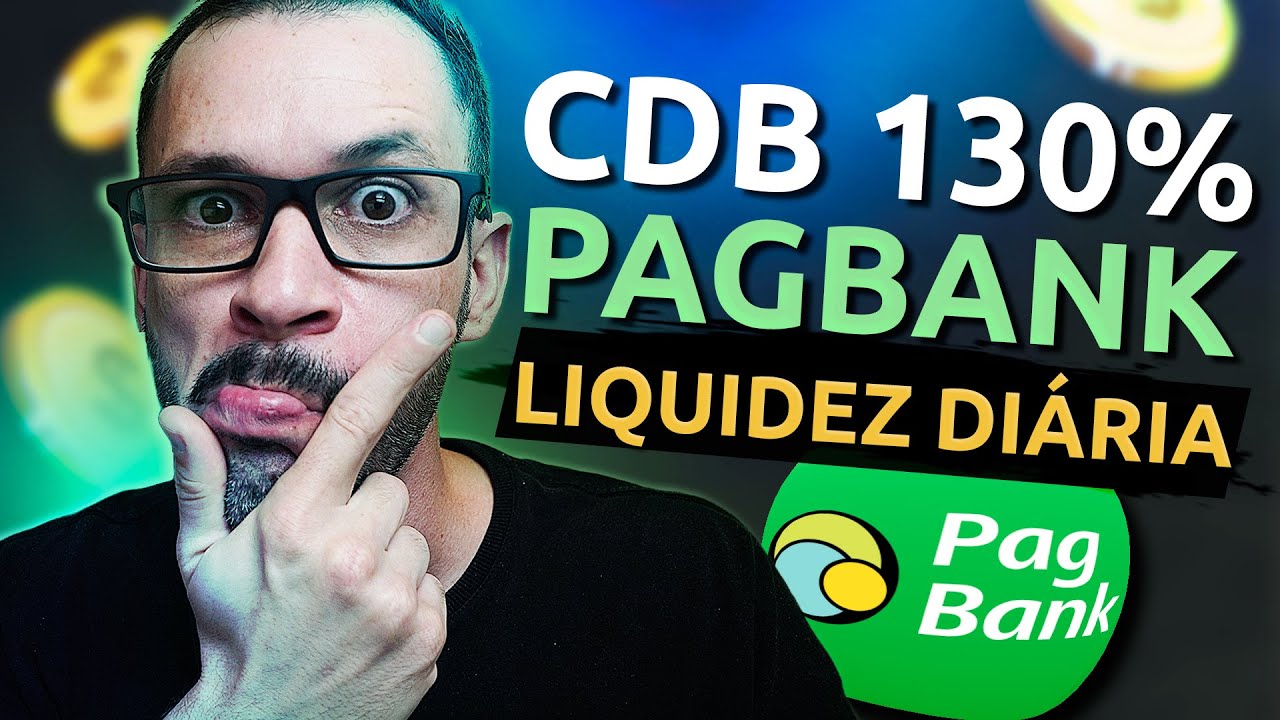 CDB PAGBANK com LIQUIDEZ DIÁRIA vale a pena? Rende 130% do CDI 😱