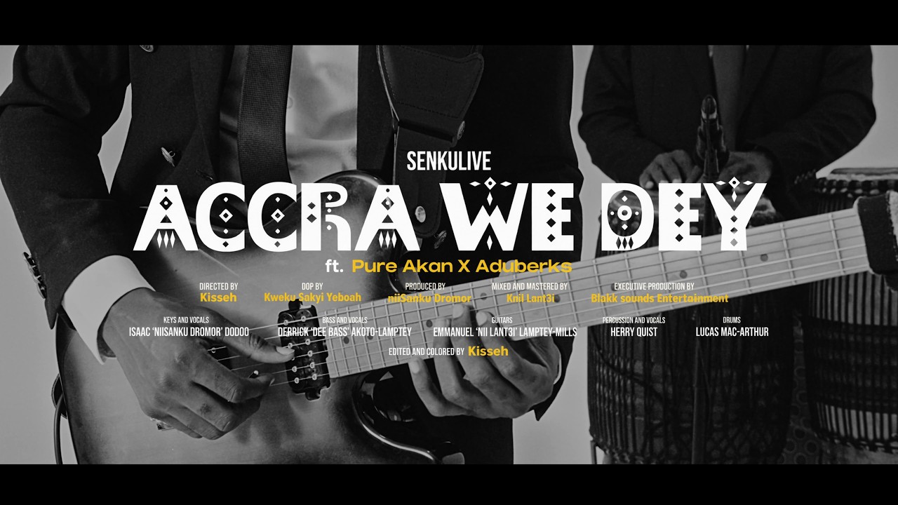 Senkulive - Accra We Dey