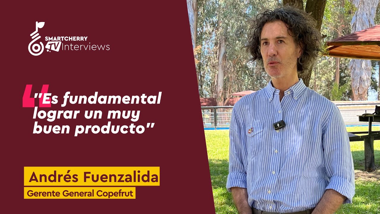 Andrés Fuenzalida: "Hoy los consumidores son capaces de diferenciar la fruta que llega bien"