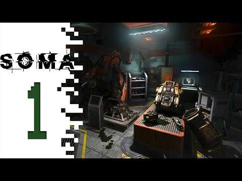 SOMA - EP01 - Where Are We?