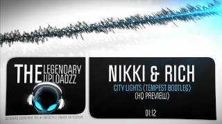 Hardstyle Family Presents: Nikki &amp; Rich - City Lights (TempesT Bootleg) [HQ + HD PREVIEW]
