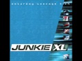Junkie XL - Saturday Teenage Kick