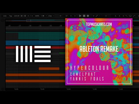 Camelphat ft Yannis, Foals - Hypercolour Ableton Remake (Melodic House)