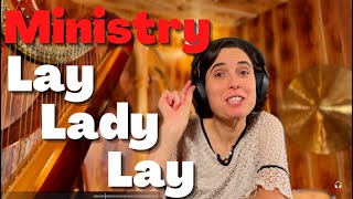 Ministry, Lay Lady Lay - A Classical Musician’s First Listen and Reaction