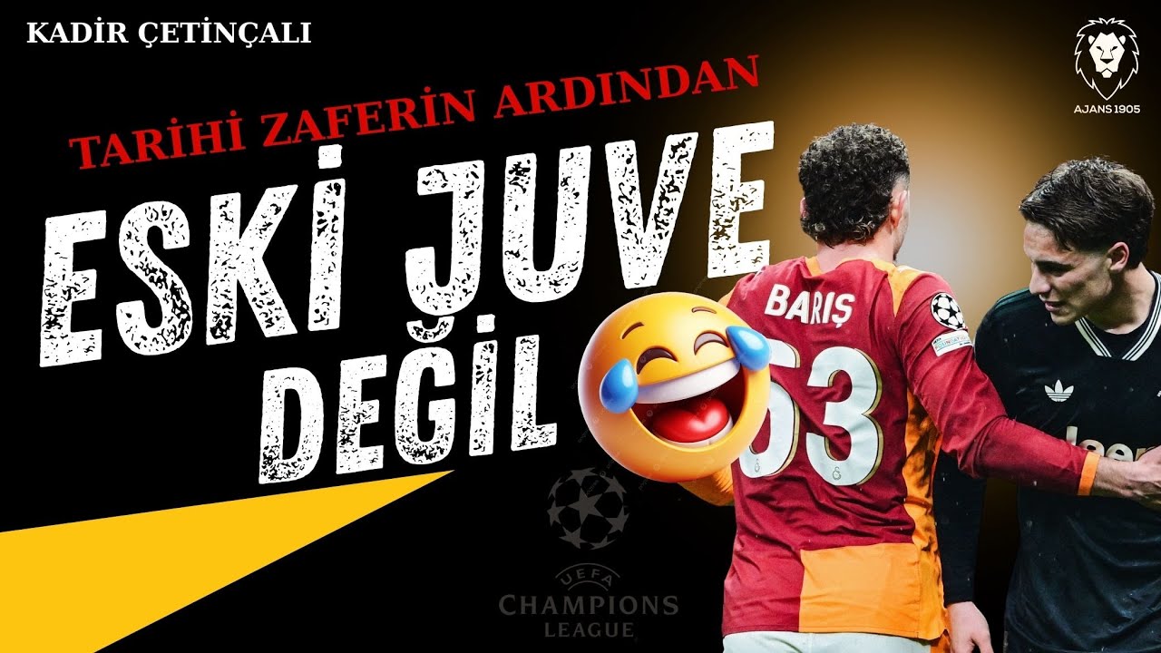 GALATASARAY Avrupa'yı Salladı! | Eski Juventus Değil | Okan Buruk'un Taktik Zaferi | Gabriel Sara