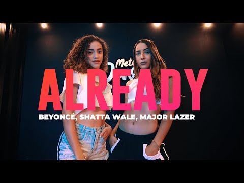 Already - Beyoncé, Shatta Wale, Major Lazer – Coreografia: Mete Dança
