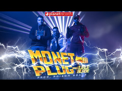 PLUG ❌ LELE BLADE - Monet (Prod. Poison Beatz) [Official Video]
