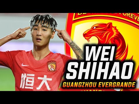 WEI SHIHAO | ALL GOALS | GUANGZHOU EVERGRANDE | 2020