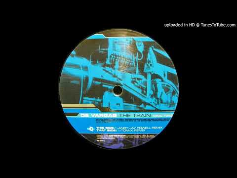 De Vargas – The Train (Tom-X Remix) 2001