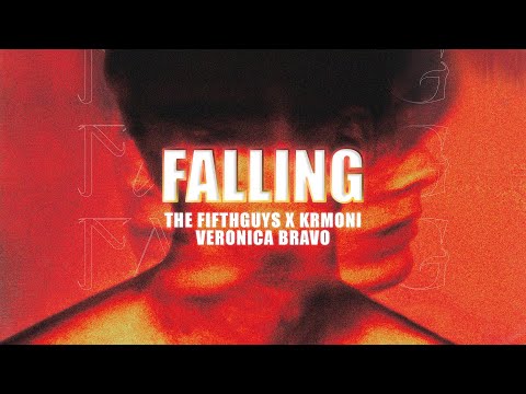 The FifthGuys, Krmoni & Veronica Bravo - Falling (Cover)