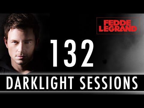 Fedde Le Grand - Darklight Sessions 132