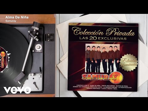 Samuray - Alma De Niña (Audio)