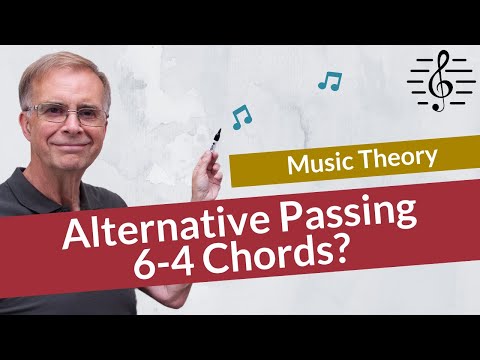 Alternative Passing 6-4s - Music Theory