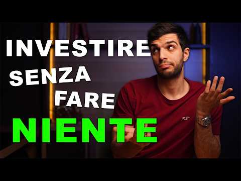 Come Investire se non sai NIENTE di finanza
