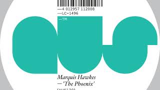Marquis Hawkes - The Phoenix Part 1
