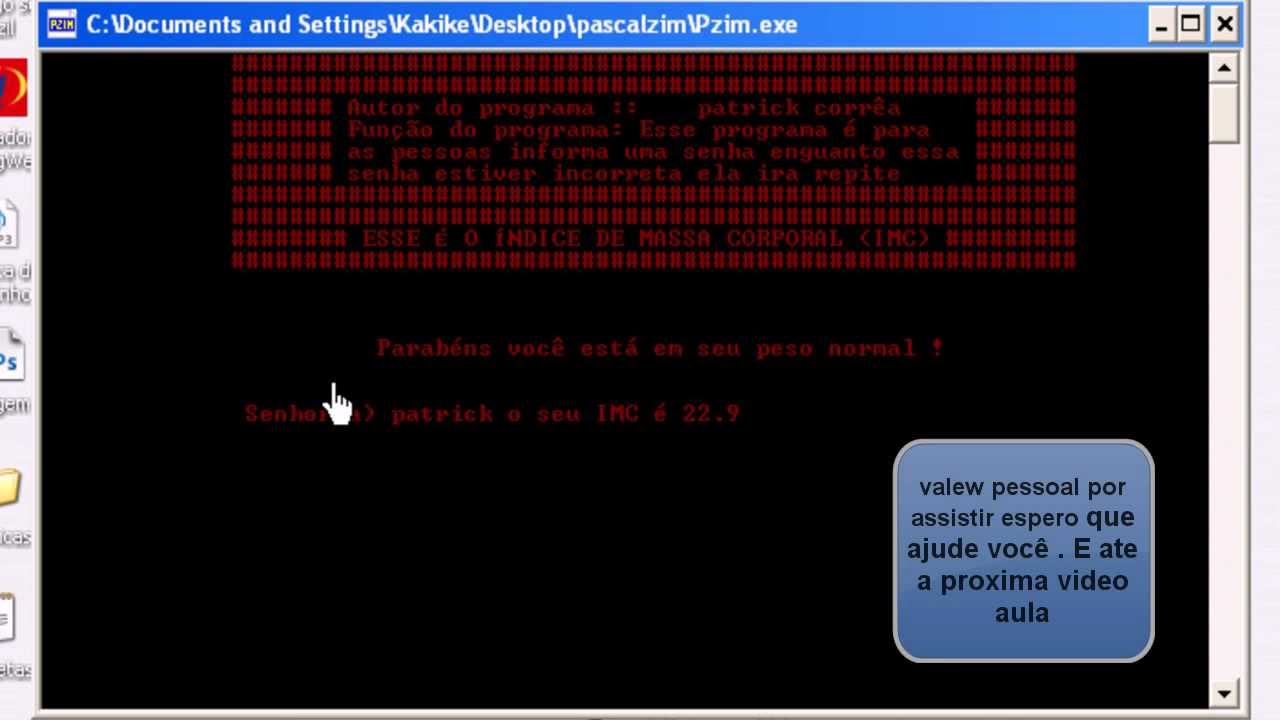 programa de feito no Pascal zim - imc