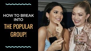 POPULARITY ADVICE: 4 Steps To Break Into The Popular Group! | Shallon Lester