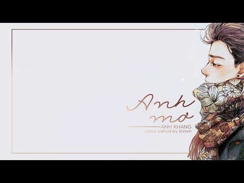 Anh mơ 🍂 Anh Khang