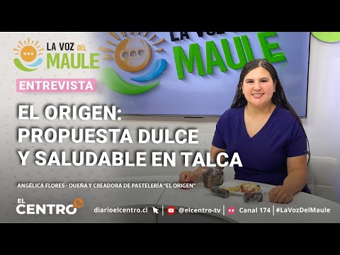 Pastelería el origen nos trae una propuesta dulce y saludable en Talca | Matinal La Voz del Maule